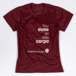 Camiseta Marsala Sou Dona Do Meu Corpo P