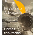 Revista Do Advogado Nº 154 - Crimes Tributários