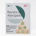 Revista Do Advogado Nº 159 - Esg: Desafios E Possibilidades Para A Advocacia