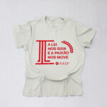 Baby Look Cor Cinza A Lei Nos Guia E A Paixão Nos Move - Tam. G